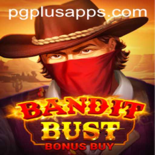 Exploring the Thrills of BanditBustBonusBuy: A PGPLUS PH Gaming Adventure