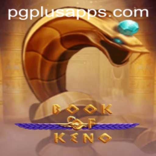 Discover the Excitement of BookOfKeno with PGPLUS PH: A New Gaming Adventure