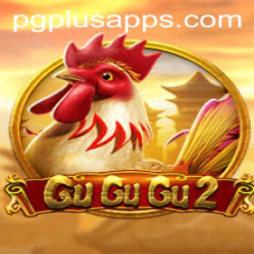 Exploring the World of GuGuGu2: A Unique Gaming Experience with PGPLUS PH