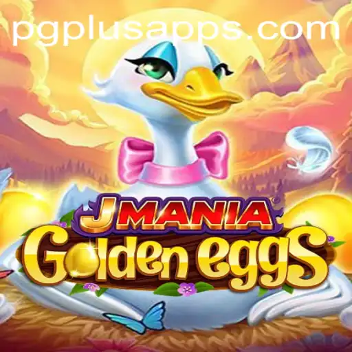 Exploring JManiaGoldenEggs: A Dive into the Enchanting World of PGPLUS PH