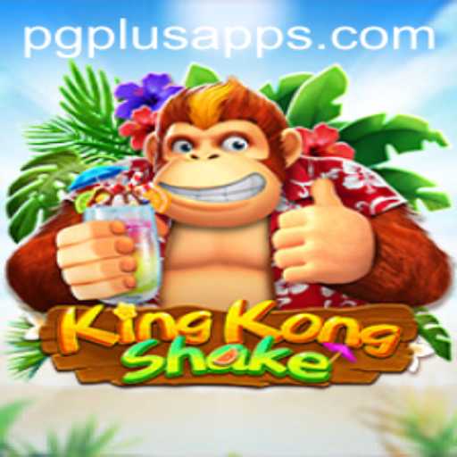 KingKongShake: Unleashing an Epic Gaming Adventure with PGPLUS PH