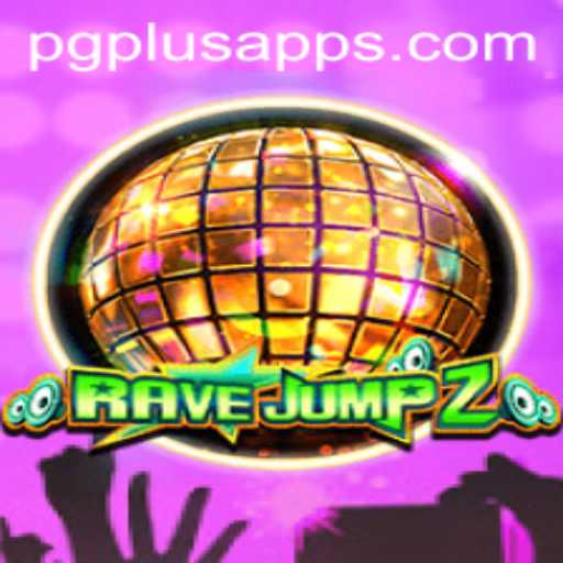 RaveJump2: A Thrilling Adventure with PGPLUS PH