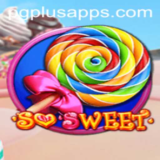 Discover the Sweet World of 'SoSweet': A Taste of PGPLUS PH