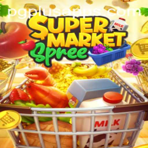 Explore the Exciting World of SupermarketSpree with PGPLUS PH