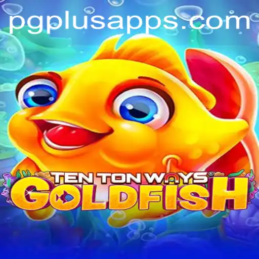 Exploring TenTonWaysGoldfish: A Deep Dive into the Popular Game