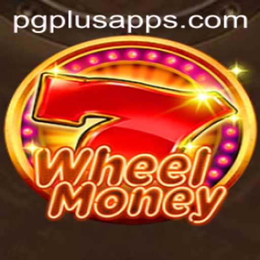 Exploring WheelMoney: A Thrilling New Game by PGPLUS PH